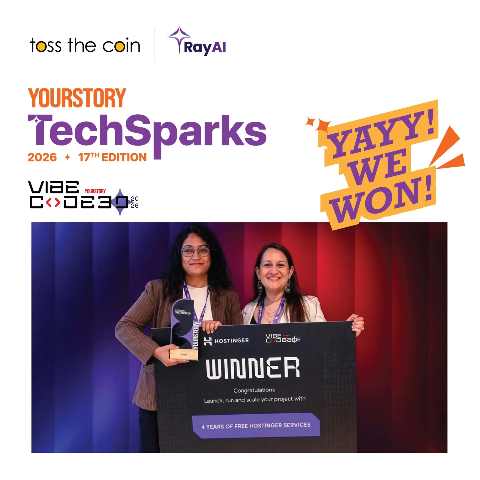 Toss the Coin and RayAI team members on stage with the YourStory TechSparks VibeCode30 2026 winner trophy and award sign